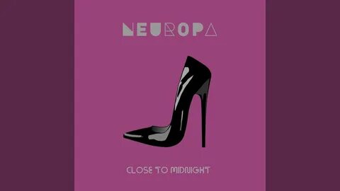 Close to midnight