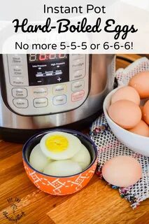 No-Fail Instant Pot Hard-Boiled Eggs hard boiled eggs in farberware ...
