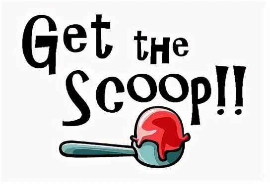 Scoops перевести. Ladling перевод. What's the Scoop перевод.