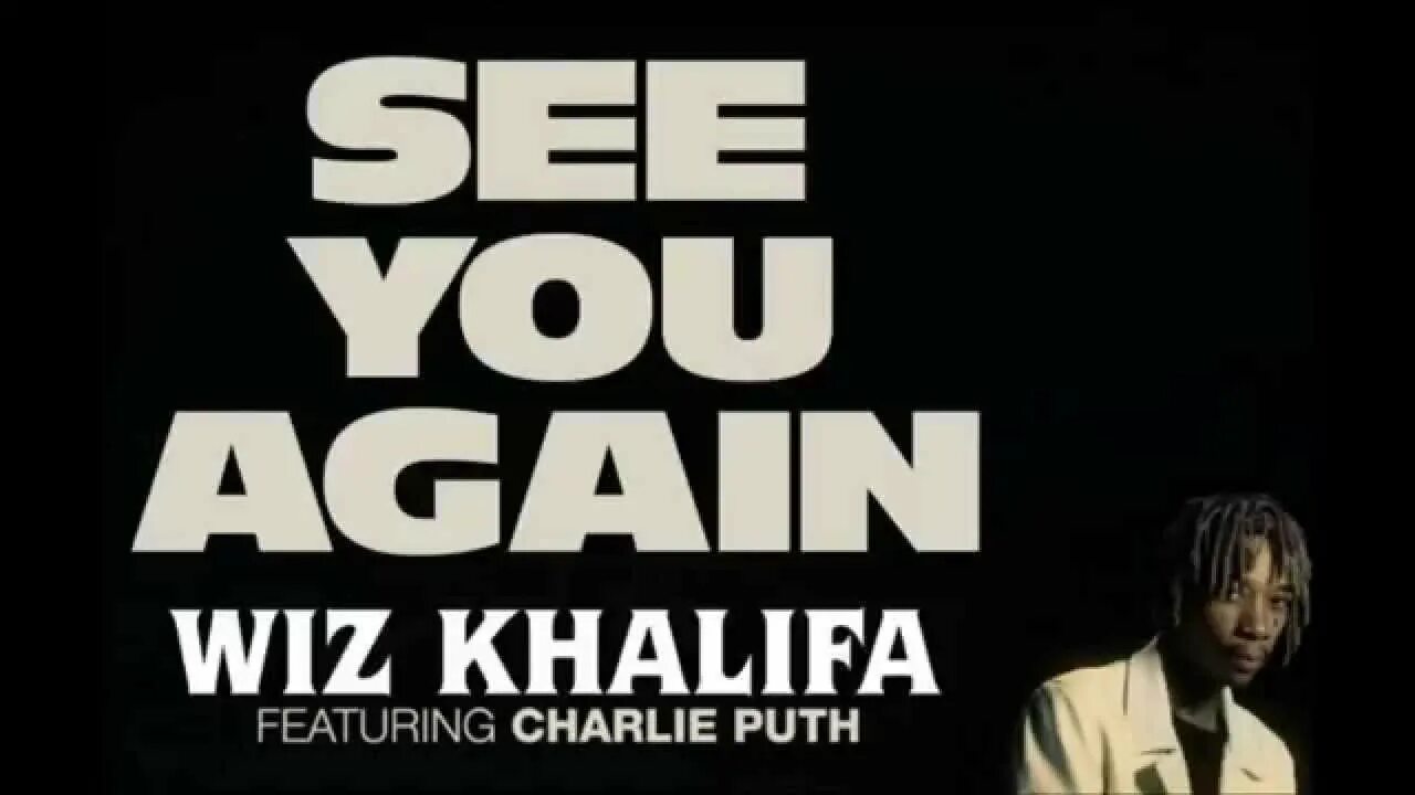 Wiz khalifa Charlie Puth. Wiz khalifa, Чарли пут. Wiz khalifa see you again. Wiz khalifa see you again ft. Charlie Puth.