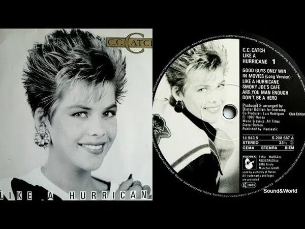 C C catch 1987. C C catch 1987 like a Hurricane album. 1987 - Like a Hurricane. C.C. catch good guys only win in movies. Good guys only win
