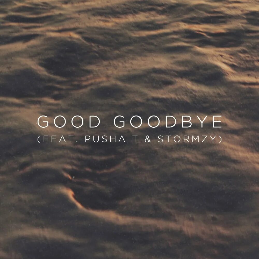 Feat pusha. Good Goodbye. Linkin Park good Goodbye. One more Light обложка. Goodbye фото.