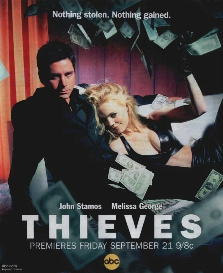 Complete me s. Сериал Thieves. Воры сериал 2001–2002. Воры Мелисса Джордж. Постер воровка.2001 сериал.
