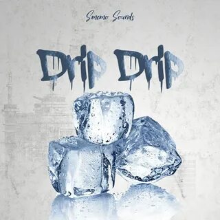 Drip 5