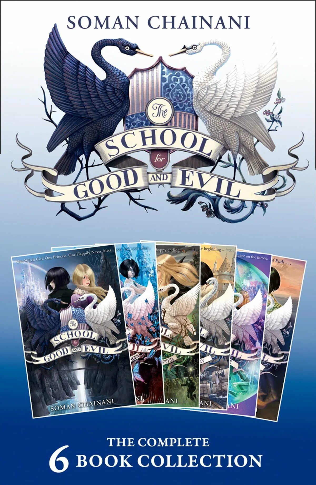 Школа добра и зла 6 книга. Соман Чайнани школа добра и зла. The School for good and Evil книга. Школа добра и зла книга 6 часть.