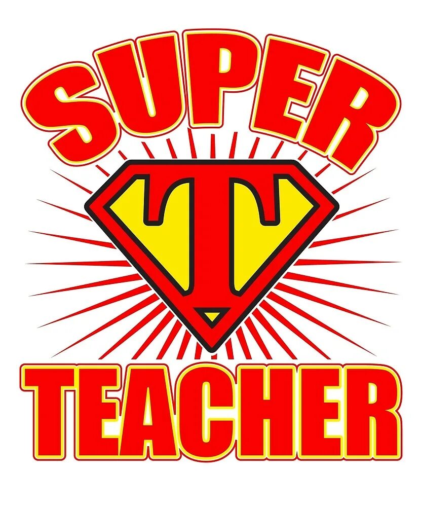 Учителя Супергерои. Супер учитель. Педагог Супергерой. Учитель супер гкрой. Super teachers