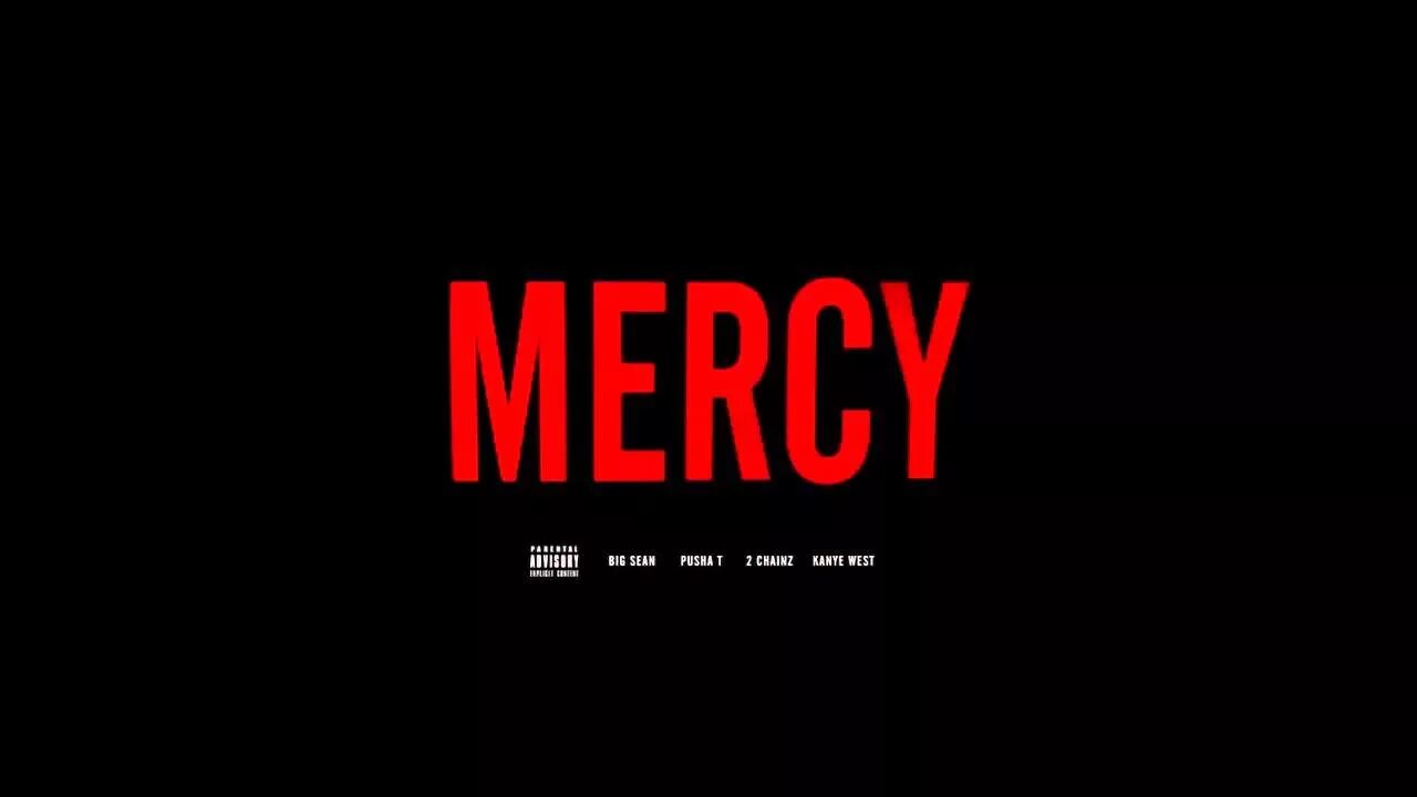 Sean pusha. Kanye west mercy. kanye west, big sean, 2 chainz &amp; pusha t - mercy. mercy (feat. pusha t, big sean &amp; 2 chainz). big sean обложка.