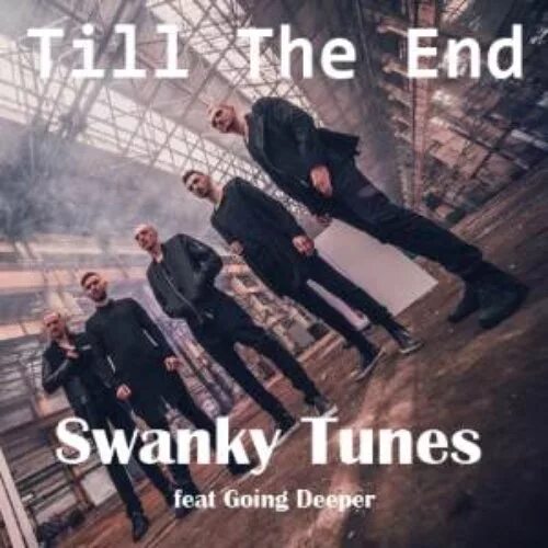 Tunes going deeper. Swanky Tunes & going Deeper. Till the end. Swanky Tunes till the end. Swanky Tunes & going Deeper - till the end.