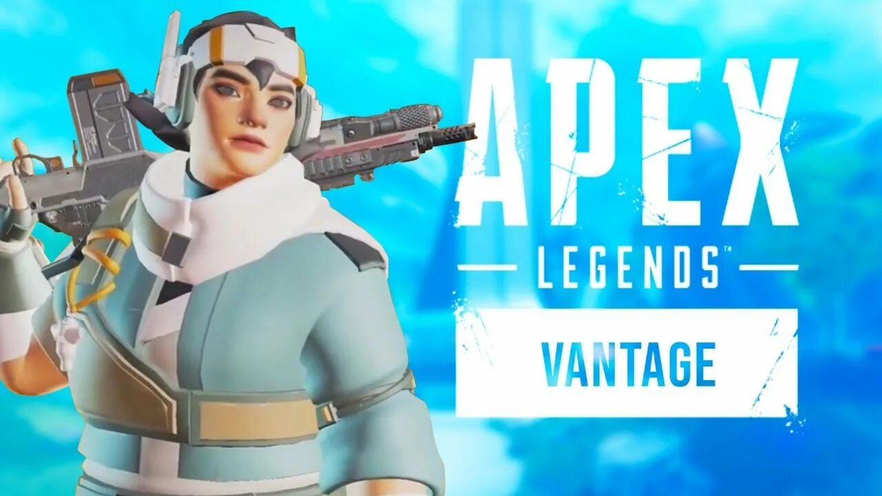 Вентедж Апекс. Vantage Apex. Apex Legends Vantage. Ньюкасл Апекс. Легендарная 14