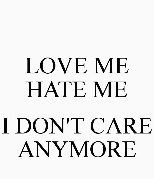 I don t care. Надпись i don't Care. Don't Care anymore. Картинка i don't Care anymore. I don't Care meme.