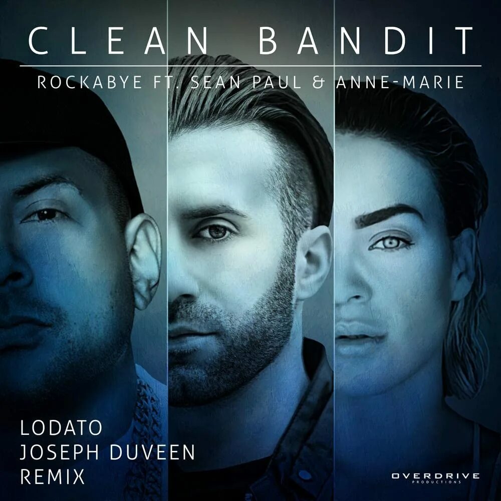 Clean bandit sean paul anne. Сеан паул рокобай. clean bandit feat sean paul anne marie rockabye. rockabye обложка. клин бандит рокабай.