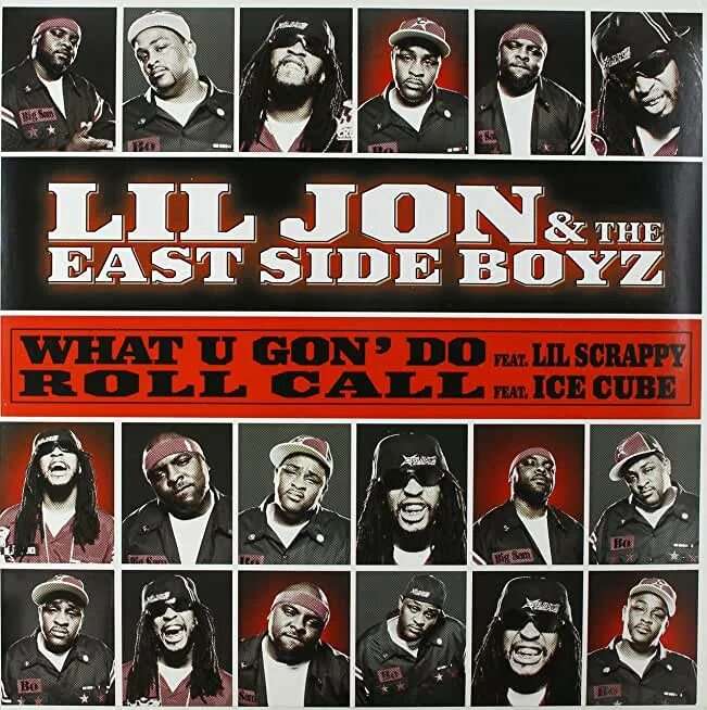 Lil Jon & the East Side Boyz - what u Gon' do (feat. Lil Scrappy). Lil Jon what u Gon do. Lil Jon & the East Side Boyz - what you Gon' do. The East Side Boyz.