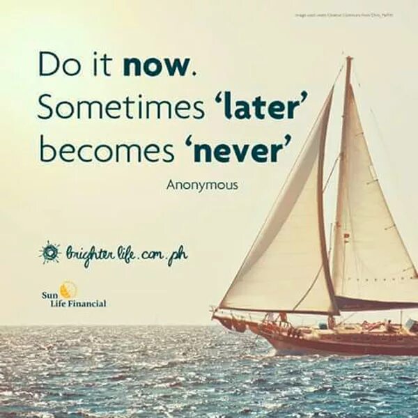 He is sometimes late. Do it now sometimes later becomes never. do it now sometimes later becomes never перевод на русский. some time later.