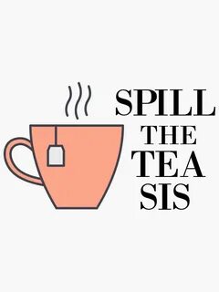He drink tea