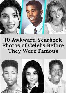 Before they had