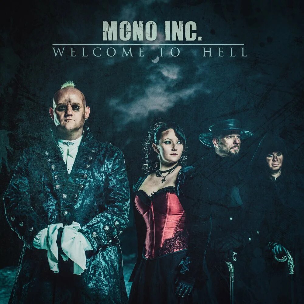 Ono inc long live. Группа mono Inc.. Mono Inc Welcome to Hell. Mono Inc фото. Mono Inc альбомы.