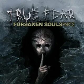 True forsaken souls