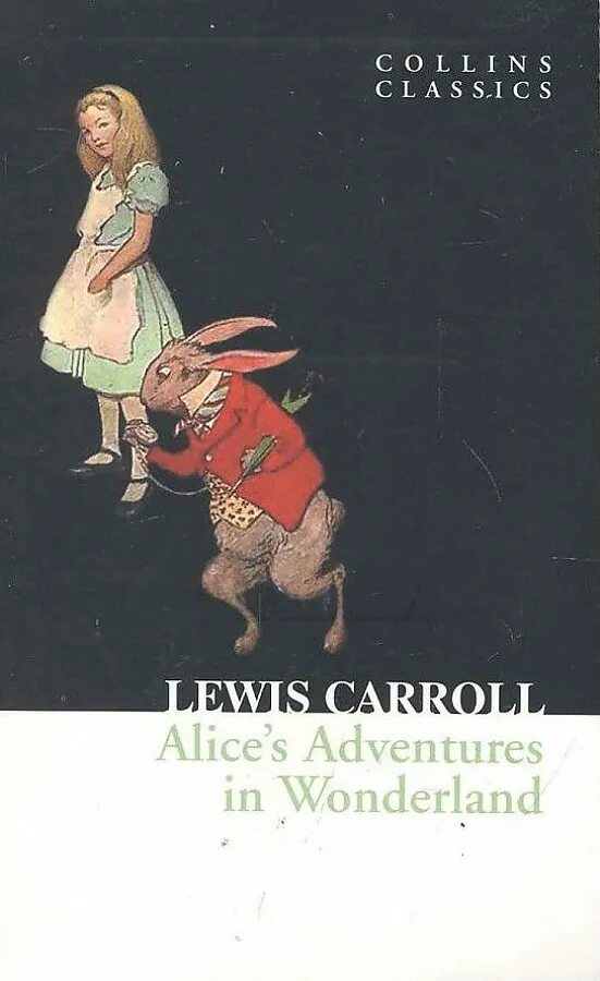 Алиса в стране чудес книга автор. Льюис Кэролл Алиса в стране чудес. Алиса в стране чудес обложка книги. Алиса в стране чудес Льюис Кэрролл книга. Приключения Алисы в стране чудес книга.