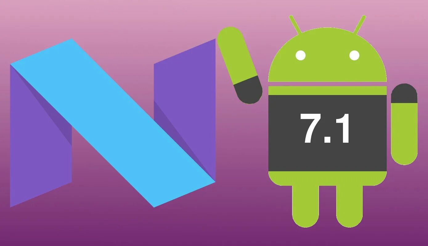 Новая версия андроид 7. Android 7.1. Андроид 7.1.1. Android 7.1 Nougat. Андроид 7.0.