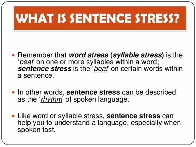 What is a sentence. Sentence stress. sentence stress in english. word stress sentence stress. pronunciation sentence stress.