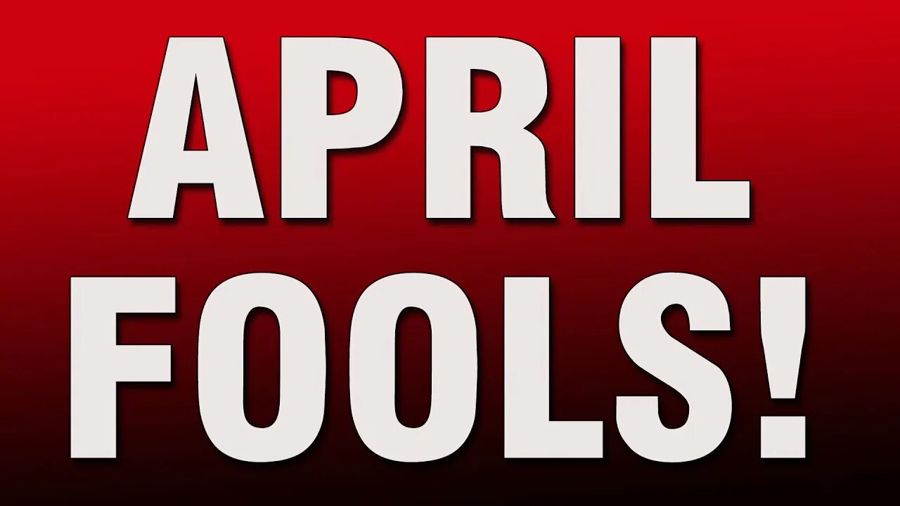 April Fools. April 1 - April Fool's Day. April Fools youtube. April Fool модель. April jokes