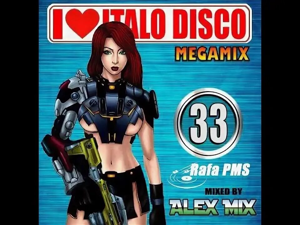 I love italo disco. Итало диско - микс. Discomix 2 gerasimov. I love italo disco. Italo disco mix 1.