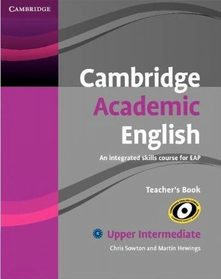 Cambridge teachers book. Английский b2 (Upper Intermediate). Intermediate book Cambridge. Cambridge Academic English Advanced. Учебник английского Кембридж Upper Intermediate.