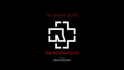 Te quiero puta