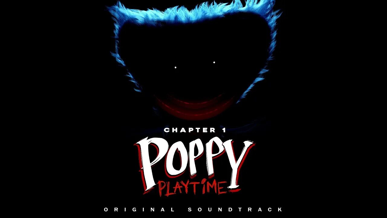 Store poppy playtime. Poppy Playtime OST. Poppy Playtime Chapter 1. Poppy Play time Chapter. Poppy Playtime 2.