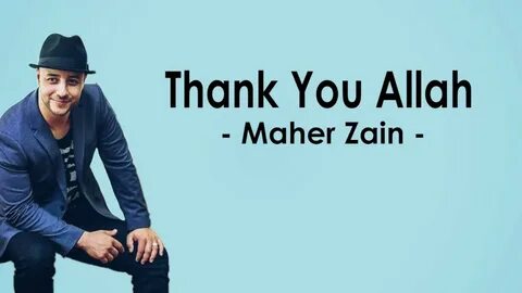 Maher zain thank