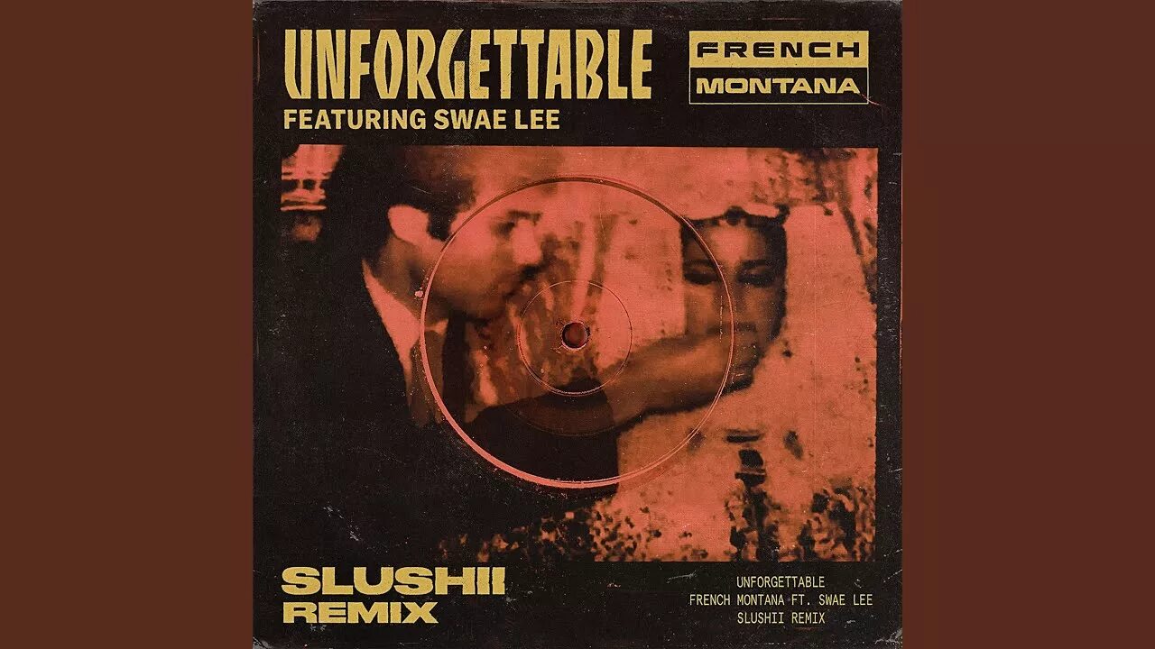 Unforgettable french. Unforgettable French Montana. Swae Lee Unforgettable. Unforgettable French Montana обложка. Unforgettable French Montana feat. Swae.