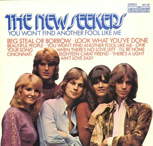 Fools like me. Группа the seekers. like a fool. the new seekers mp3. new seekers beg steal or borrow ноты аккорды.