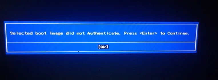 Press enter to exit. Selected Boot image did not authenticate Press enter to continue. Select Boot image did not authenticate. Selected Boot. Selected Boot image did not authenticate ошибка.