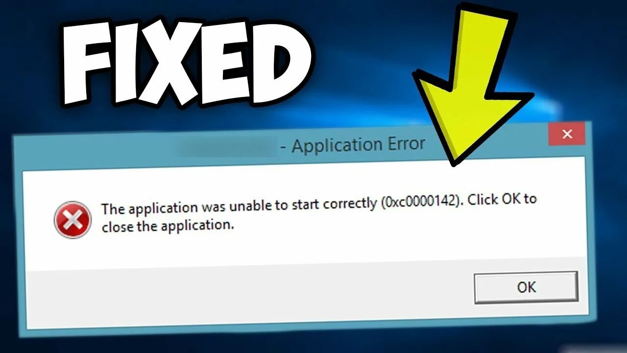 Fix Error. The application was unable to start correctly 0xc0000142. Ошибка при запуске. Ошибка 0xc0000142 при запуске игры.