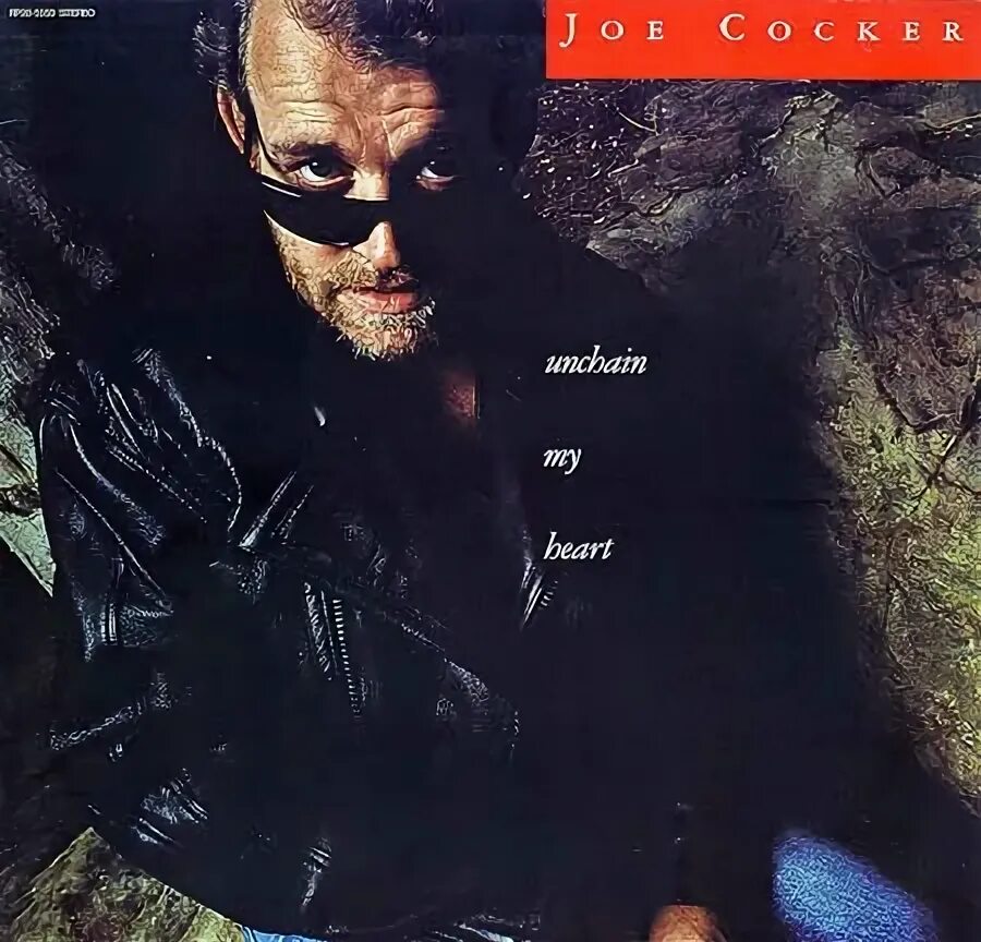 Joe cocker unchain my heart. Джо кокер. Джо кокер альбомы. Джо кокер фото в молодости.