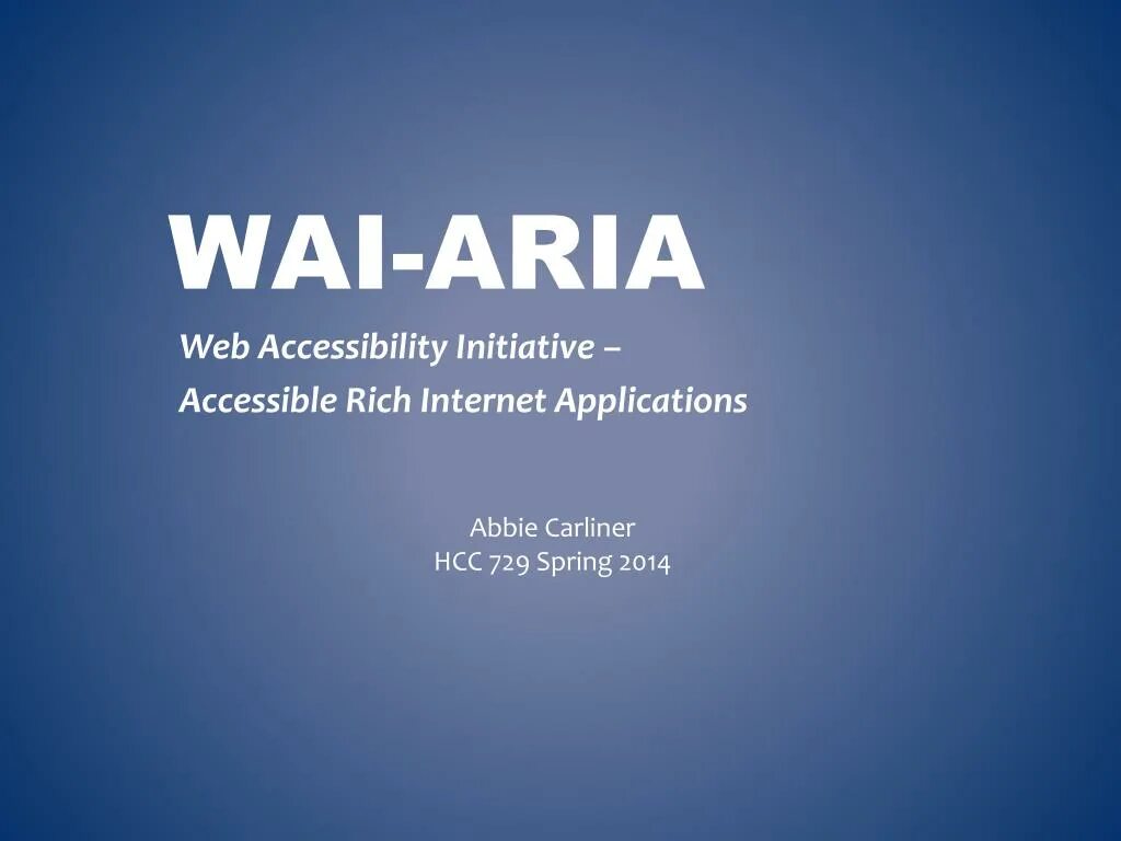 Стандарт Wai-Aria. Веб-технология Wai-Aria. Веб Aria. Web accessibility initiative. Ria 0