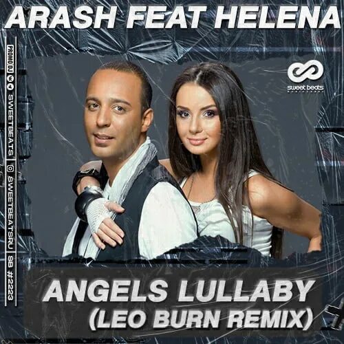 Arash ft. Helena – Angels Lullaby. Араш и Хелена. Arash feat. Helena. Араш и Хелена фото.