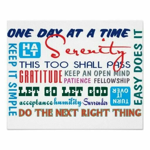 Keeping it open. Narcotics anonymous. keep patience. keep an open mind. drink poster slogans.