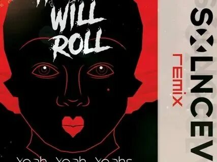 Yeah yeah yeahs a trak. Yeah yeah yeahs a trak
