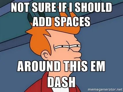 Should be added