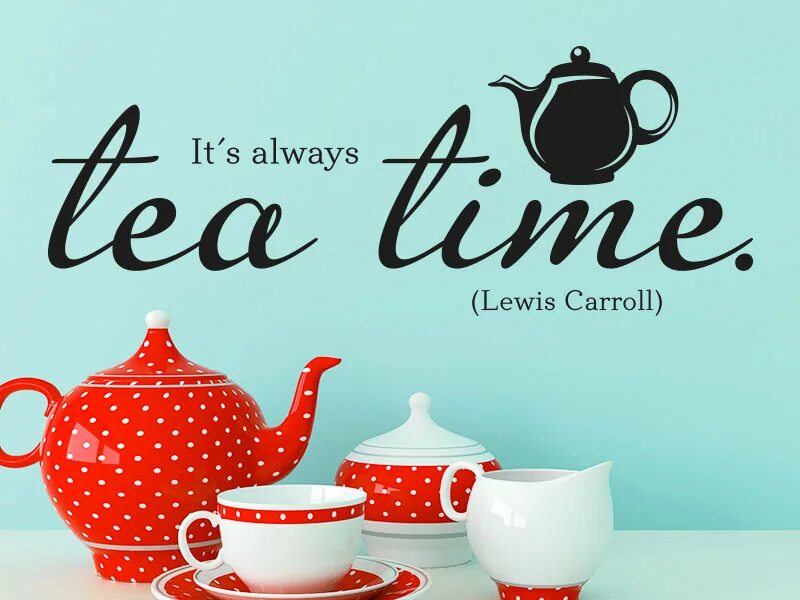 Чаепитие надпись. Надпись чай. Время чая. Надпись чай на английском.