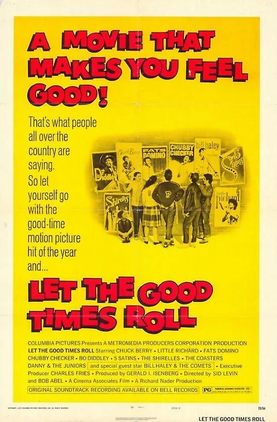 Let the good times roll. Let the good times roll, 1973. постер good time. good times roll. let the good times roll ray.