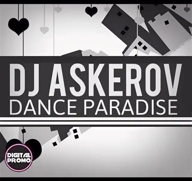 Dance of paradise. DJ Askerov. Dance Paradise. DJ Khatsukoff DJ Askerov. DJ Askerov Megamix.