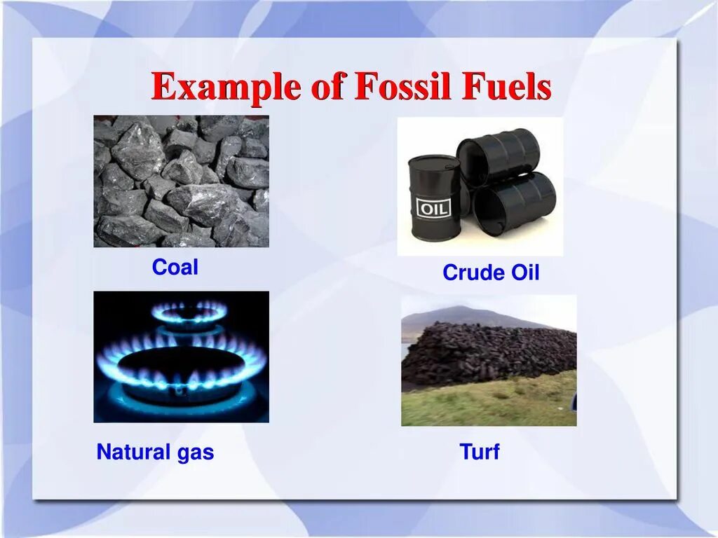 When we burn fossil. Fossil fuels. what is fossil fuels. fossil fuels examples. oil fossil fuel.