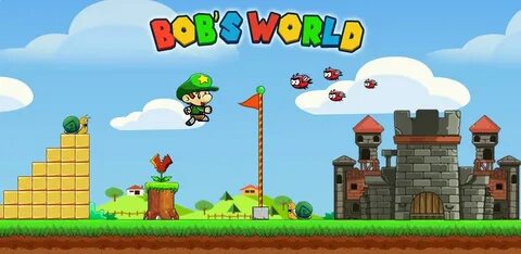 Bobs world