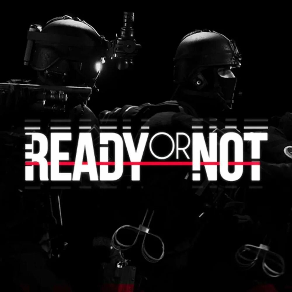 Ready or not карты. Игра про спецназ ready or not. Ready or not логотип. Ready or not оперативники. Реади ор нот игра.