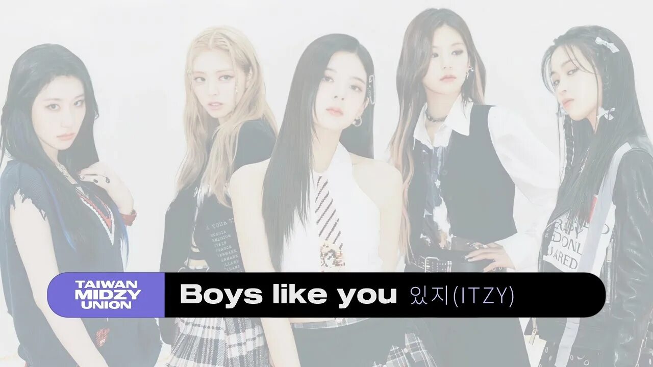 Boys like you itzy. Midzy. Itzy.