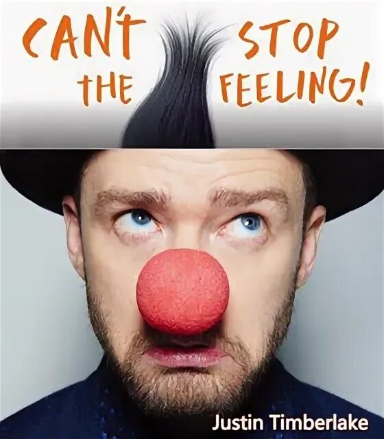 The feeling justin. Justin Timberlake can't stop. Тимберлейк can't stop the feeling. Can t stop the feeling Джастин Тимберлейк. Justin Timberlake can't stop the feeling обложка.