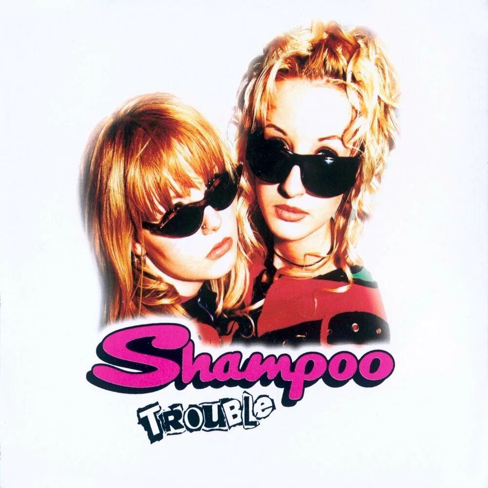 Trouble группа. Shampoo группа. shampoo trouble. shampoo we are shampoo 1994. группа trouble.