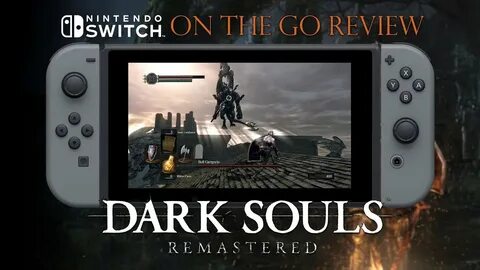 Dark souls nintendo switch